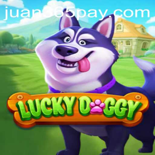 Discover the Thrilling World of LuckyDoggy and the Influence of juan365